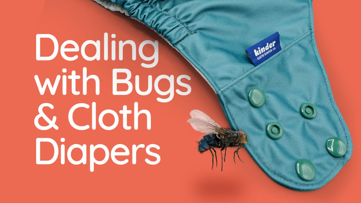 Preventing and Dealing with Insects and Maggots on Cloth Diapers - Kinder Cloth Diaper Co.