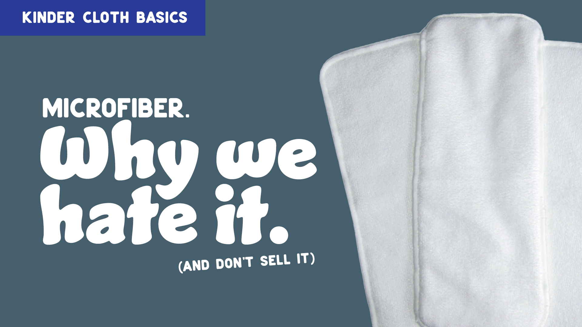 why-we-hate-microfiber-cloth-diaper-inserts-and-what-you-should-opt-for-instead